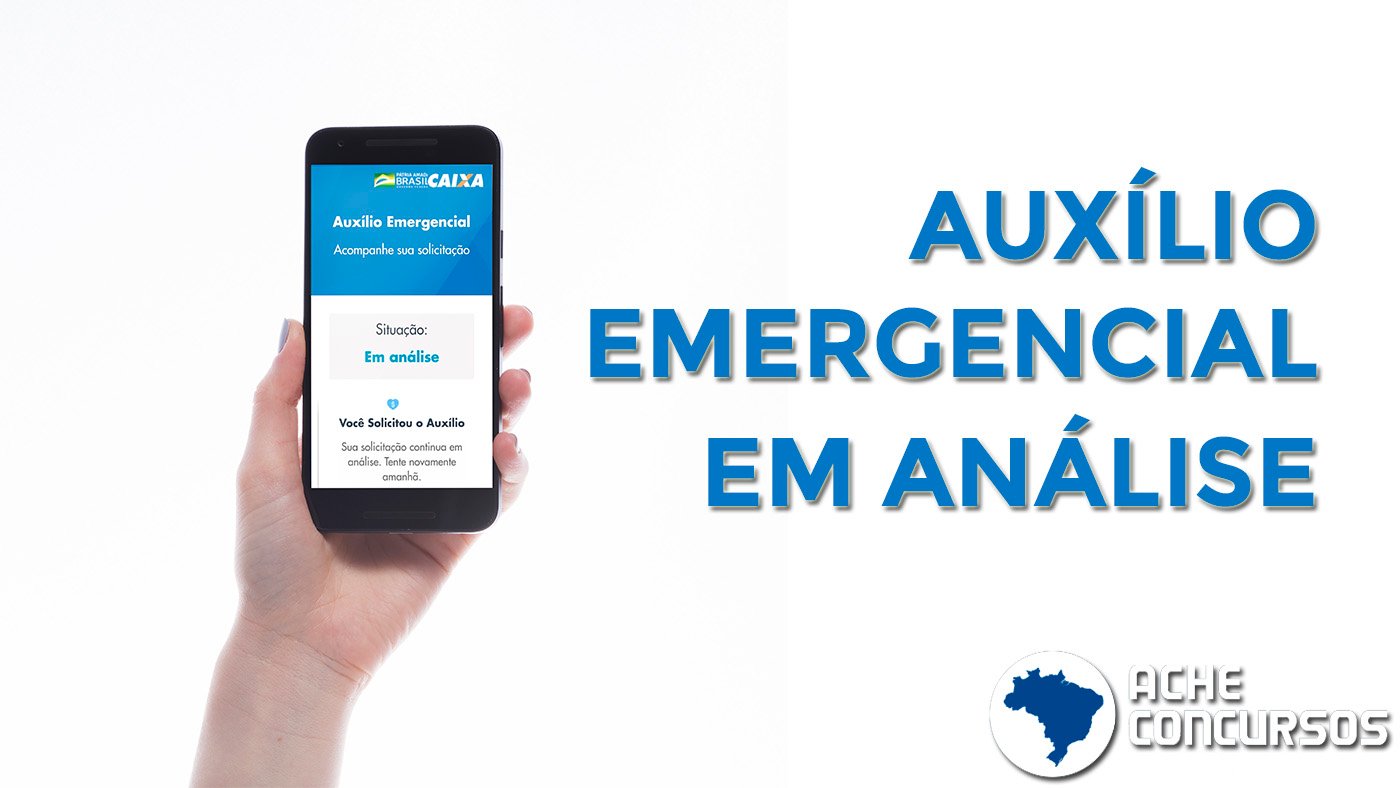 Meu Auxílio Emergencial está "em análise": o que isso significa?