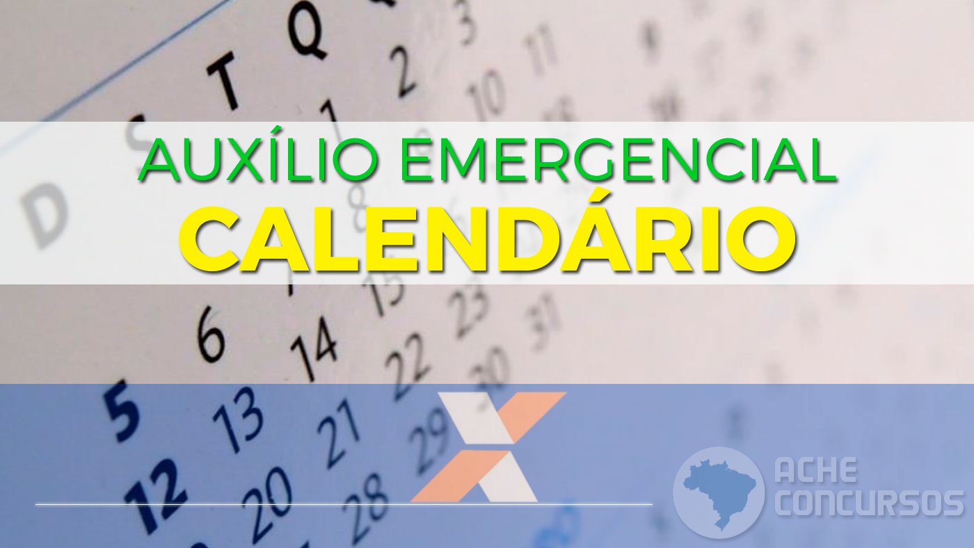 Calendário do Auxílio Emergencial 2020: Datas da 3ª parcela podem ...