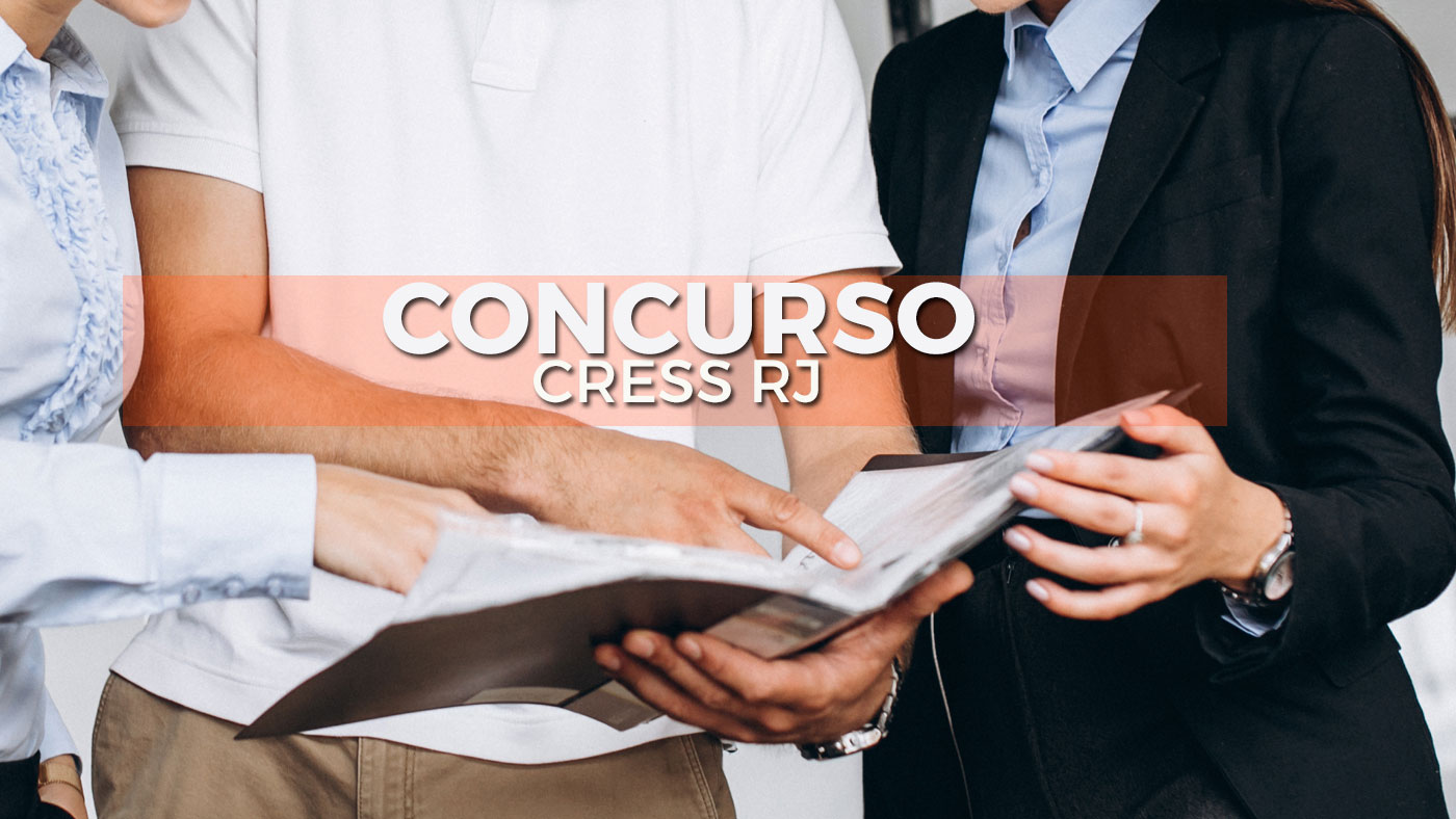 Concurso CRESS RJ: resultado homologado! Confira!