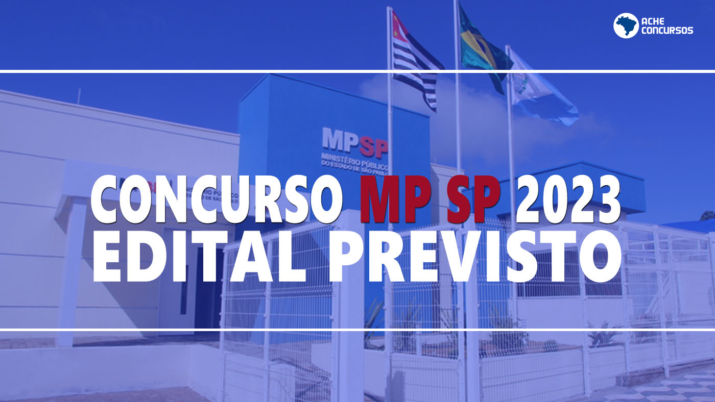 Concurso MP-SP 2023: Inscrição para Analista com salário de R