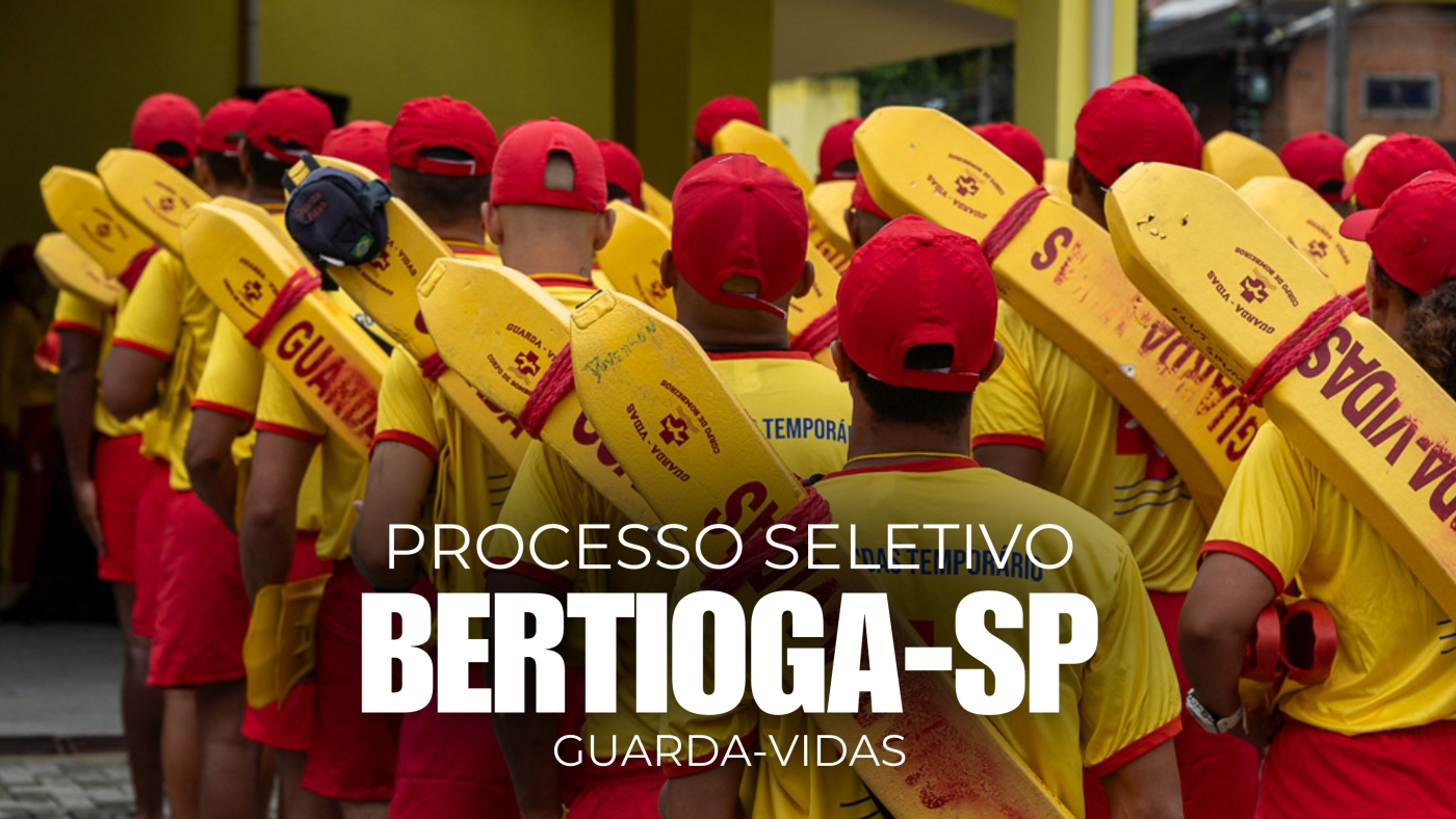 Edital Bertioga-SP 2026 para Guarda Vidas tem 15 vagas de R$ 2,6 mil
