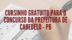 IFPB oferece curso preparatório gratuito para o concurso de Cabedelo-PB; veja como participar