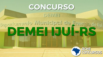 Sai o edital do concurso DEMEI Ijuí-RS em 2020