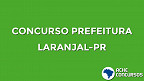 Concurso Prefeitura de Laranjal-PR 2020
