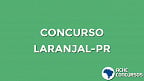 Fundo de Previdência de Laranjal-PR abre concurso para Procurador Jurídico