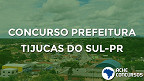 Concurso Prefeitura de Tijucas do Sul-PR 2020 Concurso Prefeitura de Tijucas do Sul-PR 2020