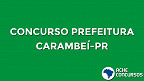 Concurso Prefeitura de Carambeí-PR 2020: Sai edital