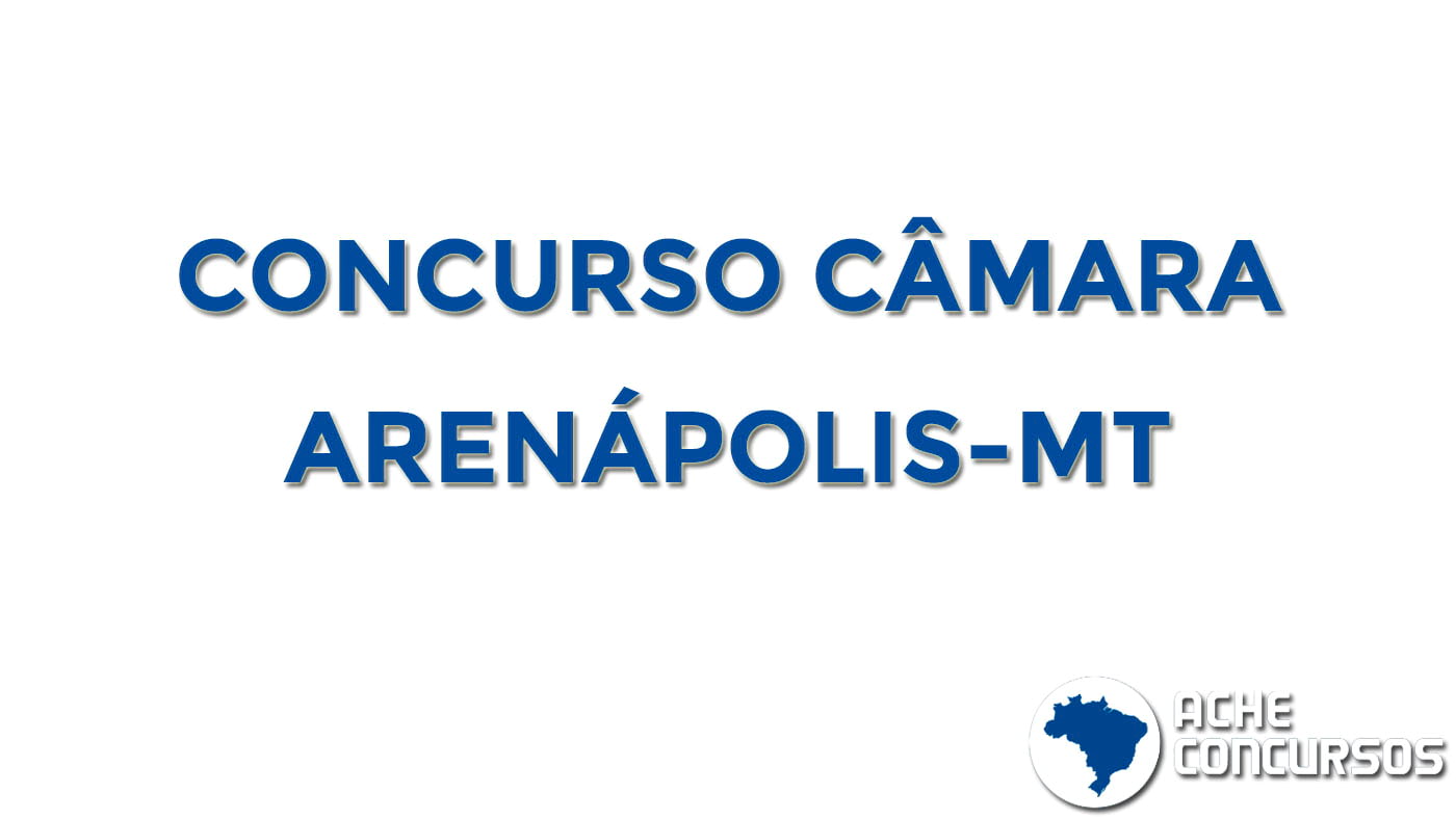 Concurso Câmara de Arenápolis-MT 2020 tem nova data de prova
