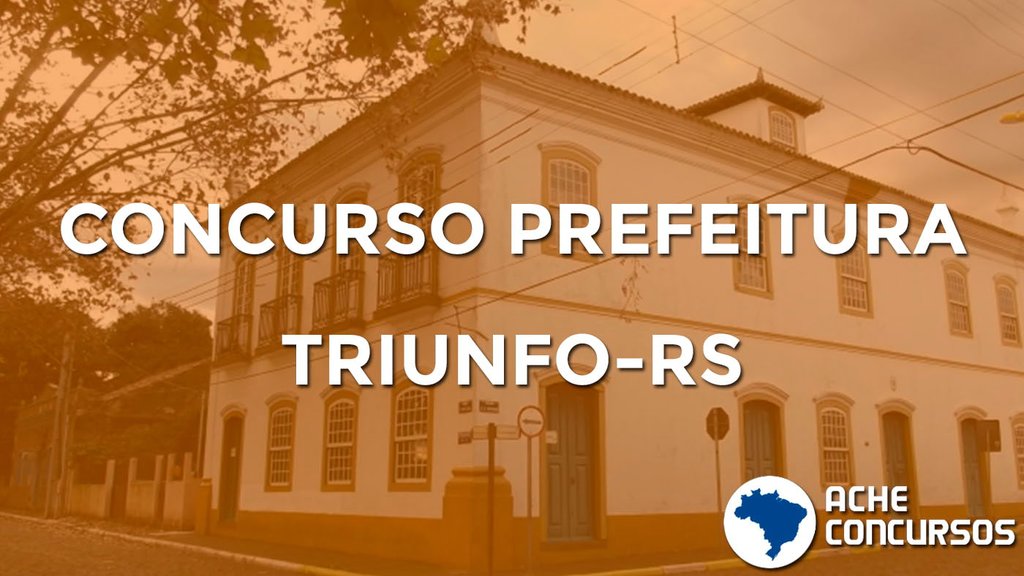 Concurso Prefeitura de Triunfo-RS 2020: suspenso