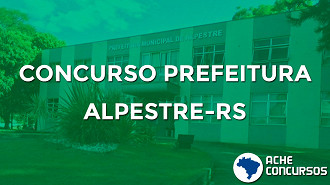 Concurso Prefeitura de Alpestre-RS 2020