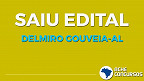 Concurso de Delmiro Gouveia-AL 2020: Inscrição para 200 vagas é reaberta