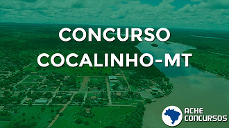 Prefeitura de Cocalinho-MT lança edital com 92 vagas em diversos cargos Prefeitura de Cocalinho-MT lança edital com 92 vagas em diversos cargos