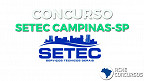 Concurso SETEC Campinas-SP 2021 tem provas adiadas para agosto