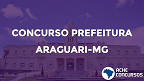 Concurso Prefeitura de Araguari-MG 2020: Inscrição suspensa