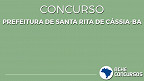 Concurso Prefeitura Santa Rita de Cássia-BA 2020: salários até R$ 5,6 mil