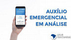 Foi aprovado no Auxílio Emergencial mas agora está em análise? Entenda o motivo