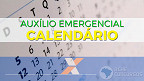 Calendário Auxílio Emergencial 2021: Veja datas atualizadas da 7ª e última parcela