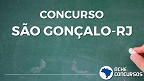 Concurso Prefeitura de São Gonçalo-RJ 2020 - Guarda Municipal