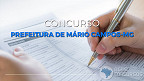 Concurso de Mário Campos-MG 2020: Prefeitura divulga edital com 93 vagas