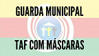 Concurso da Guarda de Araguaína-TO terá teste físico com uso de máscaras