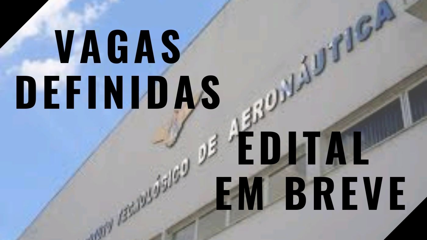 Concurso ITA Aeronáutica: Portaria define número de vagas para 2021