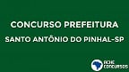 Concurso Prefeitura de Santo Antônio do Pinhal-SP 2020: salários até R$ 4 mil