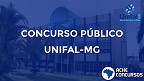 Unifal-MG divulga de concurso para Professor de Magistério Superior