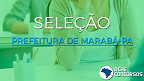 Prefeitura de Marabá-PA abre seleção com 70 vagas para Cuidador Educacional