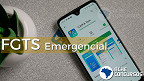 FGTS Emergencial: Caixa faz último pagamento de R$ 1.045 nesta segunda