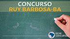 Concurso Prefeitura Ruy Barbosa-BA 2020: Inscrição aberta para 80 vagas