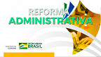 Reforma Administrativa: Frente parlamentar quer incluir servidores atuais