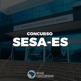 SESA-ES abre seleção de servidores em 2020