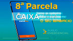 Calendário 8ª parcela do Auxílio Emergencial: saques começam em 19 de dezembro