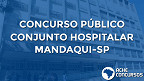 Conjunto Hospitalar do Mandaqui-SP abre novo concurso para Médico