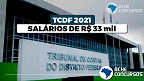 Concurso TCDF 2021 para Auditor tem provas suspensas