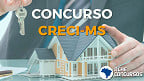 Concurso CRECI-MS: Provas seguem marcadas para 7 de março