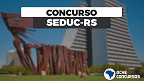 Concurso SEDUC RS 2021 terá 1.500 vagas para professores