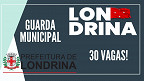 Prefeitura de Londrina-PR pode ter novo concurso para Guarda Municipal
