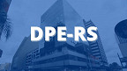 Concurso DPE-RS 2021 para Defensor terá Cebraspe como organizador