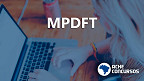 Concurso MPDFT 2021: Sai edital para Promotor de Justiça