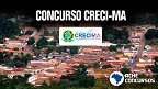 Concurso CRECI-MA 2021 - Edital e Inscrição