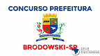 Concurso Prefeitura de Brodowski-SP 2021: Editais publicados