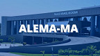 Concurso AL-MA 2021: Assembleia Legislativa do Maranhão estuda novo edital