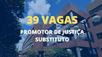 MP-GO abrirá concurso com 39 vagas para Promotores