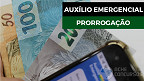 Prorrogação do Auxílio Emergencial 2021 já está prevista em MP; entenda