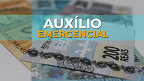 Calendário da 4ª parcela do Auxílio Emergencial antecipado sai nesta semana