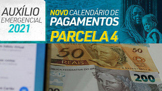 Governo antecipa calendário da 4ª parcela do Auxílio - Imagem: Divulgação Governo antecipa calendário da 4ª parcela do Auxílio - Imagem: Divulgação