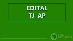 Concurso TJ-AP 2021: Inscrição para Juiz é prorrogada Concurso TJ-AP 2021: Inscrição para Juiz é prorrogada