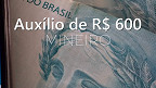 Calendário do Auxílio Emergencial Mineiro de R$ 600: veja datas de pagamento