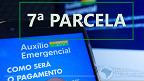 Saque do Auxílio Emergencial: Veja últimas datas do calendário por mês de nascimento